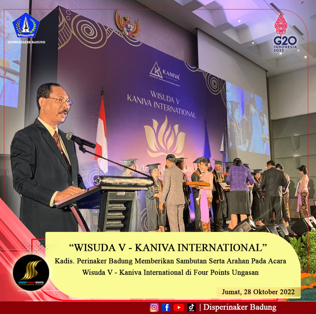 Kadisperinaker Menghadiri Acara Wisuda ke 5 Kaniva International.